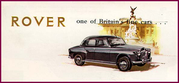 Rover - One of Britain's fine cars...